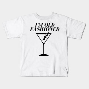 I'm Old Fashioned Kids T-Shirt